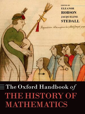 cover image of The Oxford Handbook of the History of Mathematics